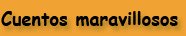 Cuentos maravillosos