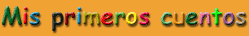 Mis primeros cuentos
